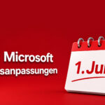 Microsoft 365 Preisanpassungen 1. Juli