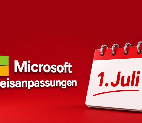 Microsoft 365 Preisanpassungen 1. Juli